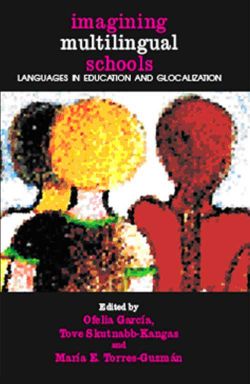 Orient Imagining Multilingual Schools: Languages in Education and Glocalization